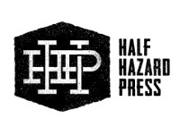 Half Hazard Press